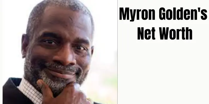 Myron Golden's Net Worth