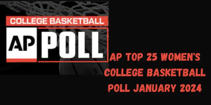 AP Top 25 Women's College Basketball Poll January 2024