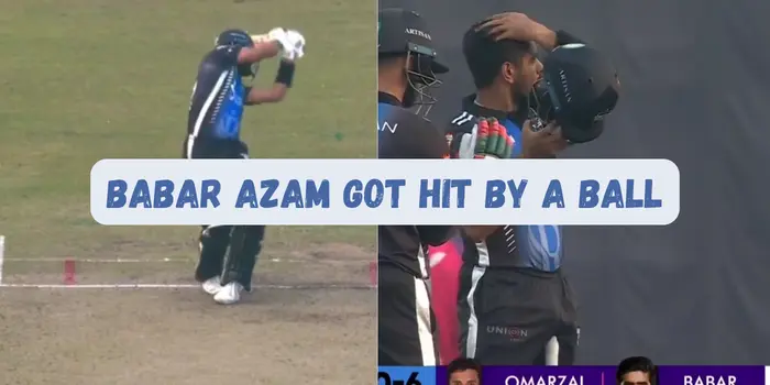 Babar Azam got hit by a ball