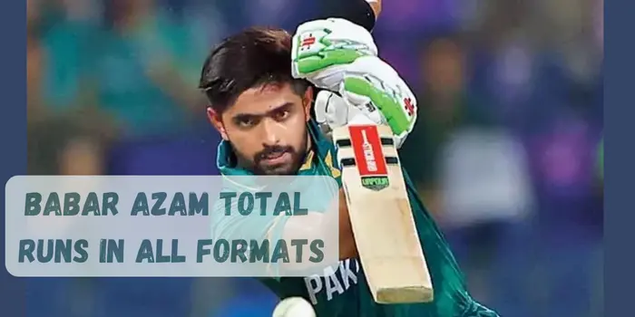 Babar Azam Total Runs in International Cricket