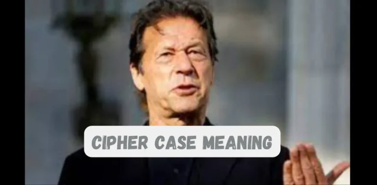 Cipher Case Meaning, What is Cipher Case in Urdu