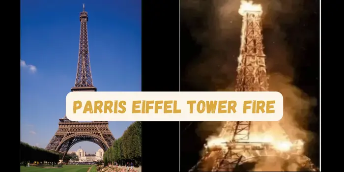 Parris Eiffel Tower Fire