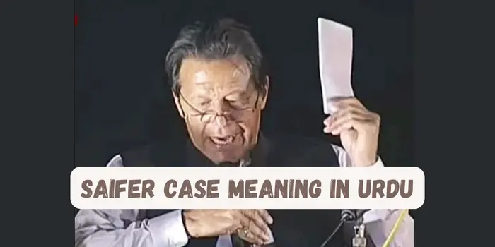 Saifer Case Meaning in Urdu