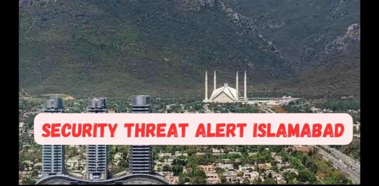 Security Threat Alert Islamabad: Schools and University Threats