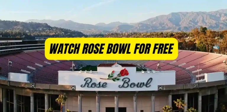 How To Watch The Rose Bowl 2024 For Free