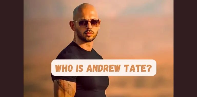 Who is Andrew Tate