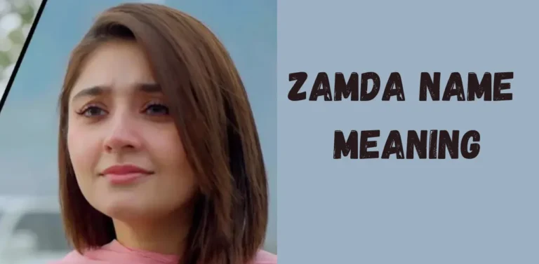 Zamda Meaning: Zamda Name Meaning in Urdu and English